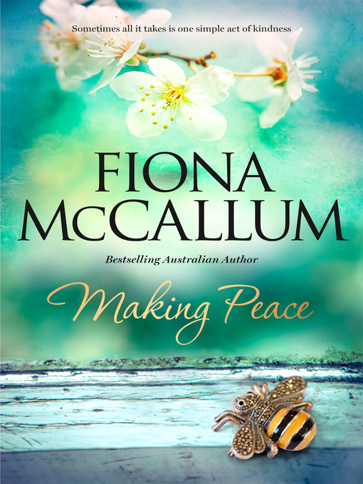 Title details for Making Peace by Fiona McCallum - Available